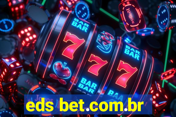 eds bet.com.br